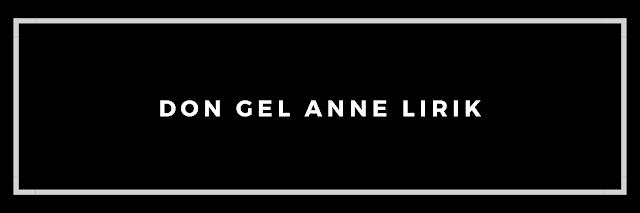 Lirik don gel anne bahasa indonesia