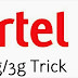 Airtel Unlimited 2g/3g Trick 