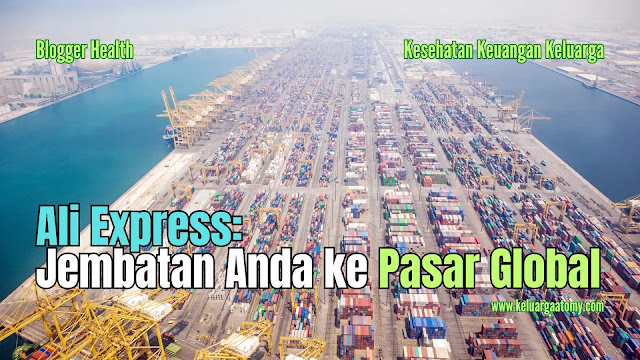 Ali Express sebagai platform global, blogger health