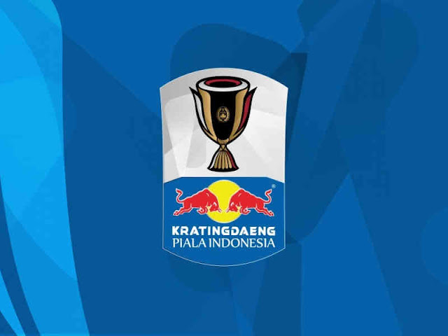  Inilah Jadwal Pertandingan Babak 16 Besar Turnamen Kratingdaeng Piala Indonesia