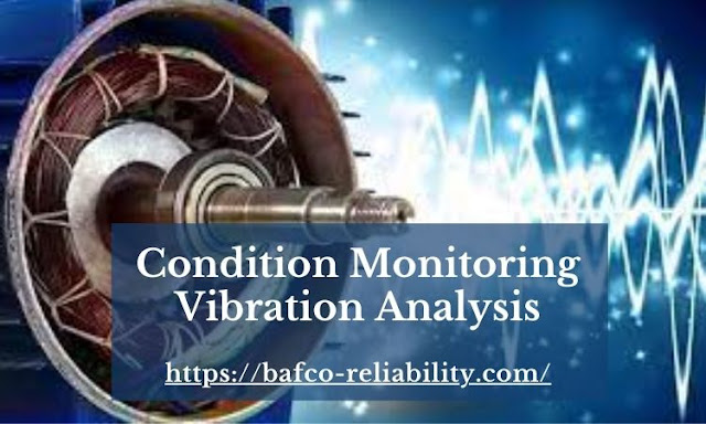Condition Monitoring Vibration Analysis
