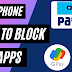How to block Google Pay,  Phone Pay, Paytm in case of loss of phone?