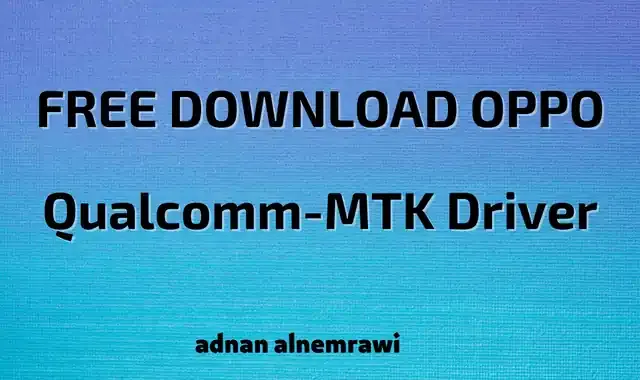 mtk driver,qualcomm driver,oppo driver