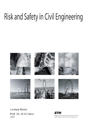 Risk and Safety in Civil Engineering Lecture Notes by Prof. Dr. M. H. Faber PDF Free Download