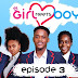 Series: Girl Meets Boy Episode 3 | Download & Watch 