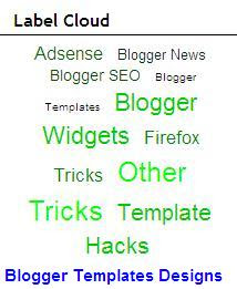 Blogger Hacks- How To Put Widgets Label Cloud Or Widgets Tag Cloud On Blogger Sidebar