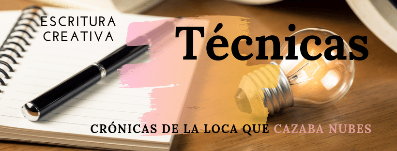 Cartel sección de Técnicas de escritura creativa