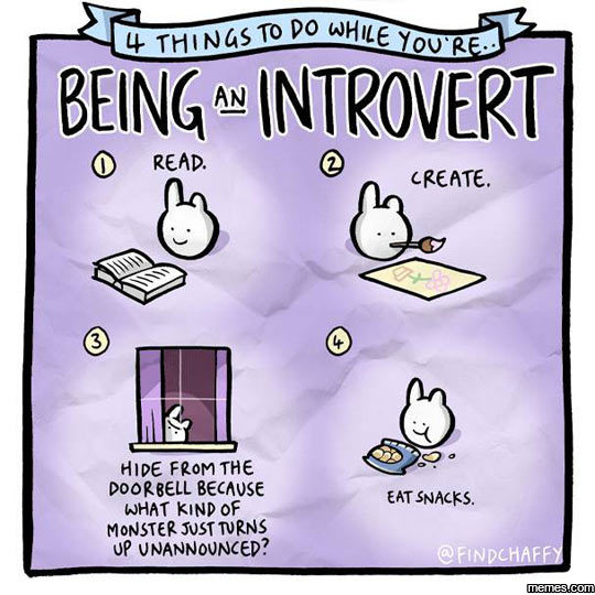 Included in this 4 things to do while being an introvert are reading, eating snacks, creating and hiding from the doorbell.