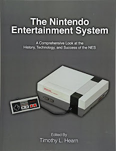 The Nintendo Entertainment System: A Comprehensive Look at the History, Technology, and Success of the NES