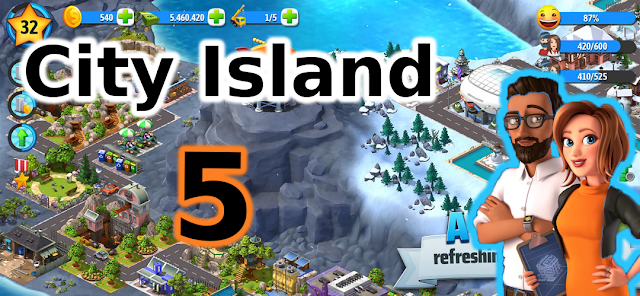 تحميل الفصل الجديد من لعبة City Island 5 لهذا العام