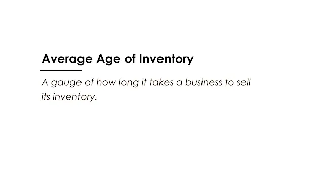 A gauge of how long it takes a business to sell its inventory.