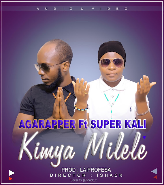 New Audio : Aga Rapper ft Super Kali - Kimya Milele | Tonovission.com