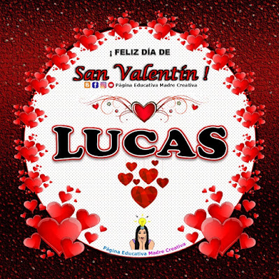 Feliz Día de San Valentín - Nombre Lucas