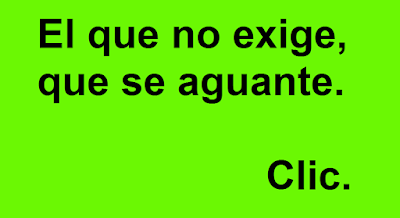 http://frasespotenciadorasdepersonalidad.blogspot.com/2015/12/el-que-no-exige-que-se-aguante.html