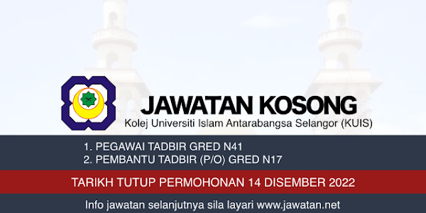 Jawatan kosong KUIS Disember 2022