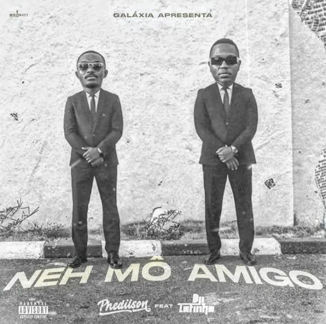 (Hip-Hop) Neh Mô Amigo (feat. Dji Tafinha) - Phedilson (2023)