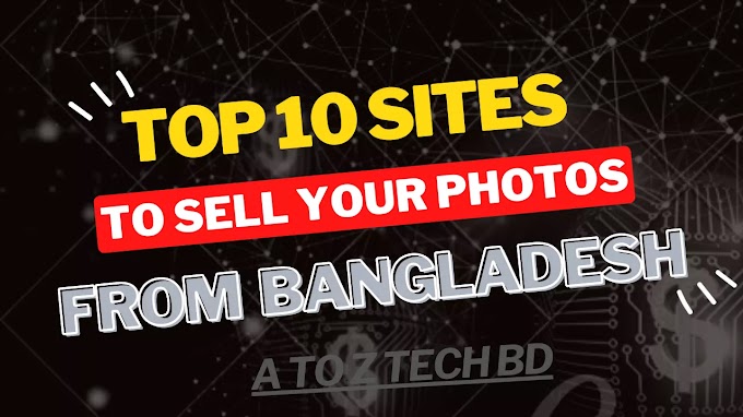 Top 10 website To Make Money Selling your Photos from bangladesh