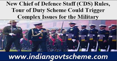 New Chief of Defence Staff (CDS) Rules