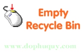 Làm sao để hiện Empty Recycle Bin khi bấm chuột phải vào thư mục (folder)