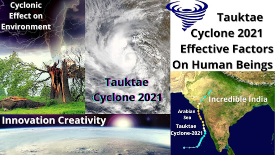 Tauktae Cyclone 2021 Effective Factors of Human Being