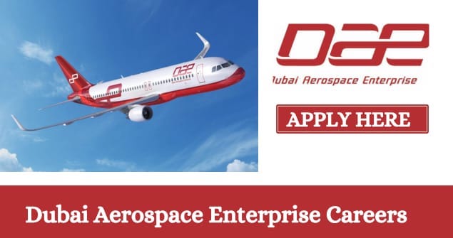 Dubai Aerospace Enterprise Careers