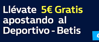 william hill promocion Deportivo vs Betis 12 febrero