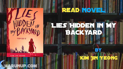 Read Lies Hidden in My Backyard Novel Full Episode