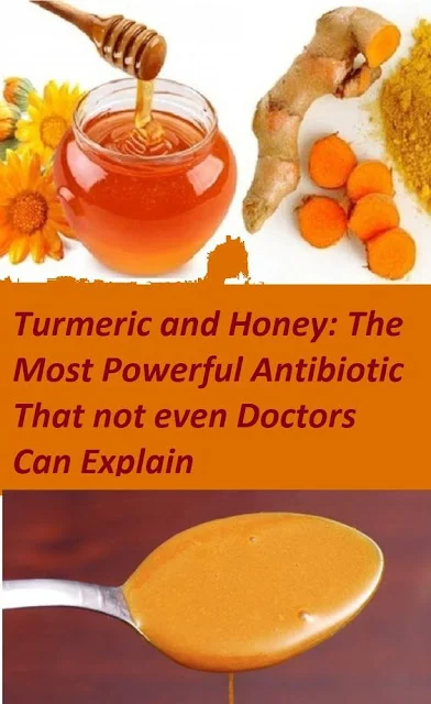 Turmeric and Honey: One of The Most Powerful Antibiotic That Not Even Doctors Can Explain