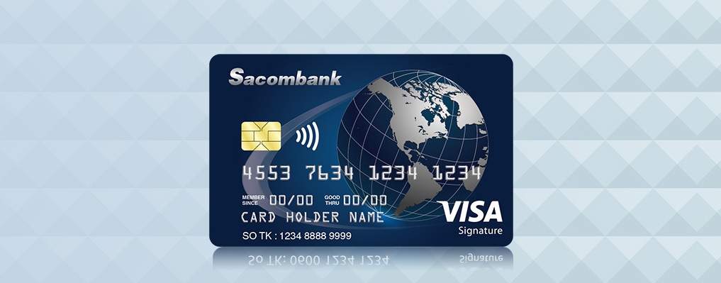 Thẻ tín dụng Sacombank Visa Signature