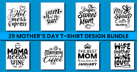 Mother’s Day T-shirt Design Vol 4