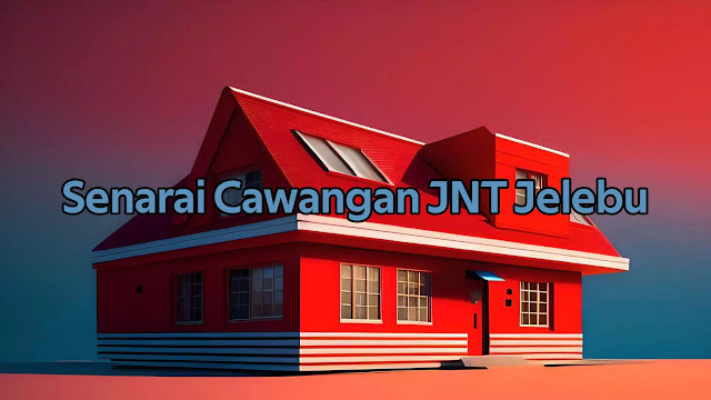 Senarai Cawangan JNT Jelebu