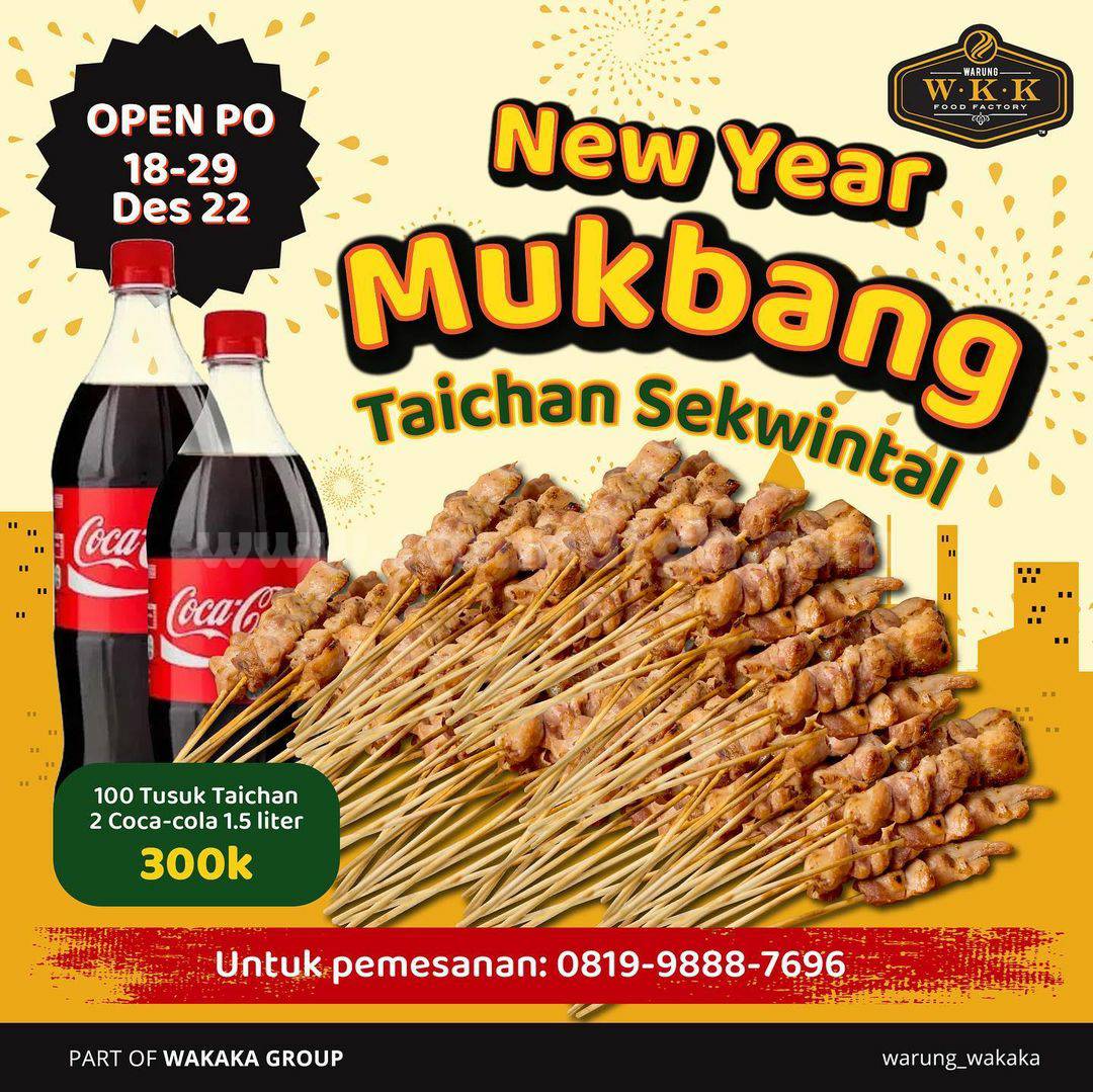 Promo WARUNG WAKAKA New Year Mukbang! Harga Spesial 100 Tusuk Sate + 2 Coca Cola
