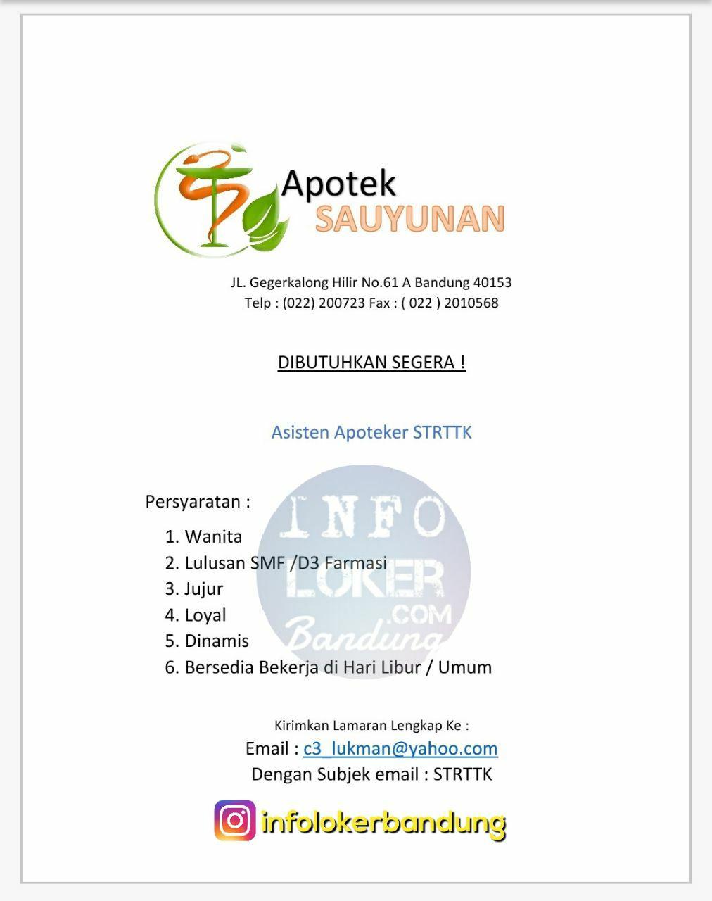 Lowongan Kerja Apotek Sauyunan Gegerkalong Bandung November 2017 Info Loker Bandung 2021