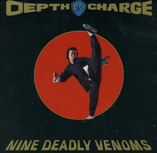 ALBUM: Nine Deadly Venoms de DEPTH CHARGE