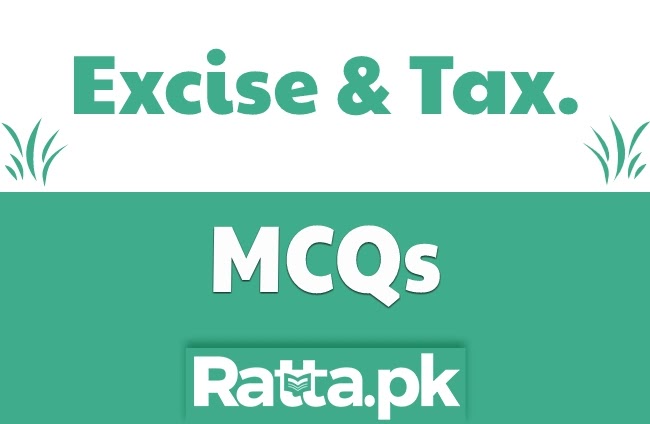 Excise and Taxation Solved MCQs book Past Papers pdf Download