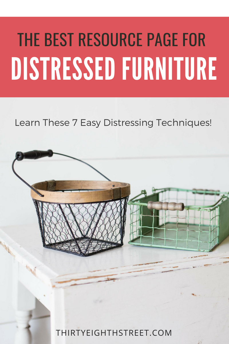 distressed furniture, distressing furniture, how to distress furniture, how to distress furniture with paint, white distressed furniture, farmhouse furniture