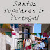 Santos Populares Portugal / Conheça as 3 festas mais populares de Portugal ... : Veja mais ideias sobre santos, quadras santos populares, dia de portugal.