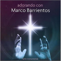 Worship Band Adorando Con Marco Barrientos