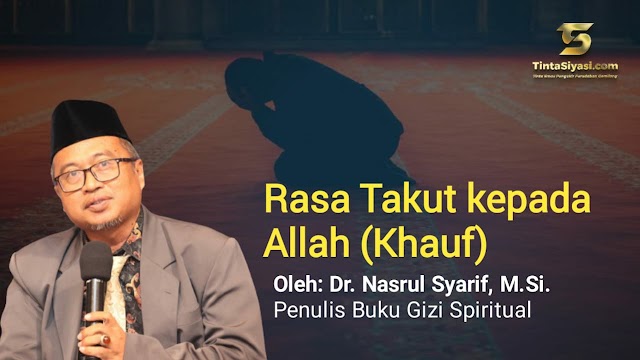 Rasa Takut kepada Allah (Khauf)