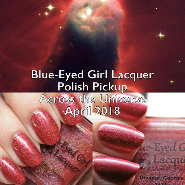 Blue-Eyed Girl Lacquer Polish Pickup Across the Universe April 2018