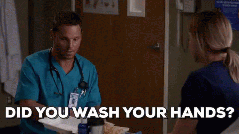 Did you wash your hands?