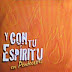 Ministerio de Musica Santa Isabel - Y con tu Espiritu (2010 - Mp3)