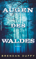 Augen des Waldes - Brendan Duffy