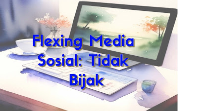 flexing di media sosial: akibat rendahnya literasi digital