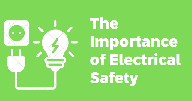 The Importance of Electrical Safety