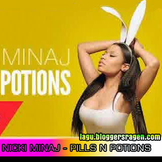 Nicki Minaj Pills N Potions