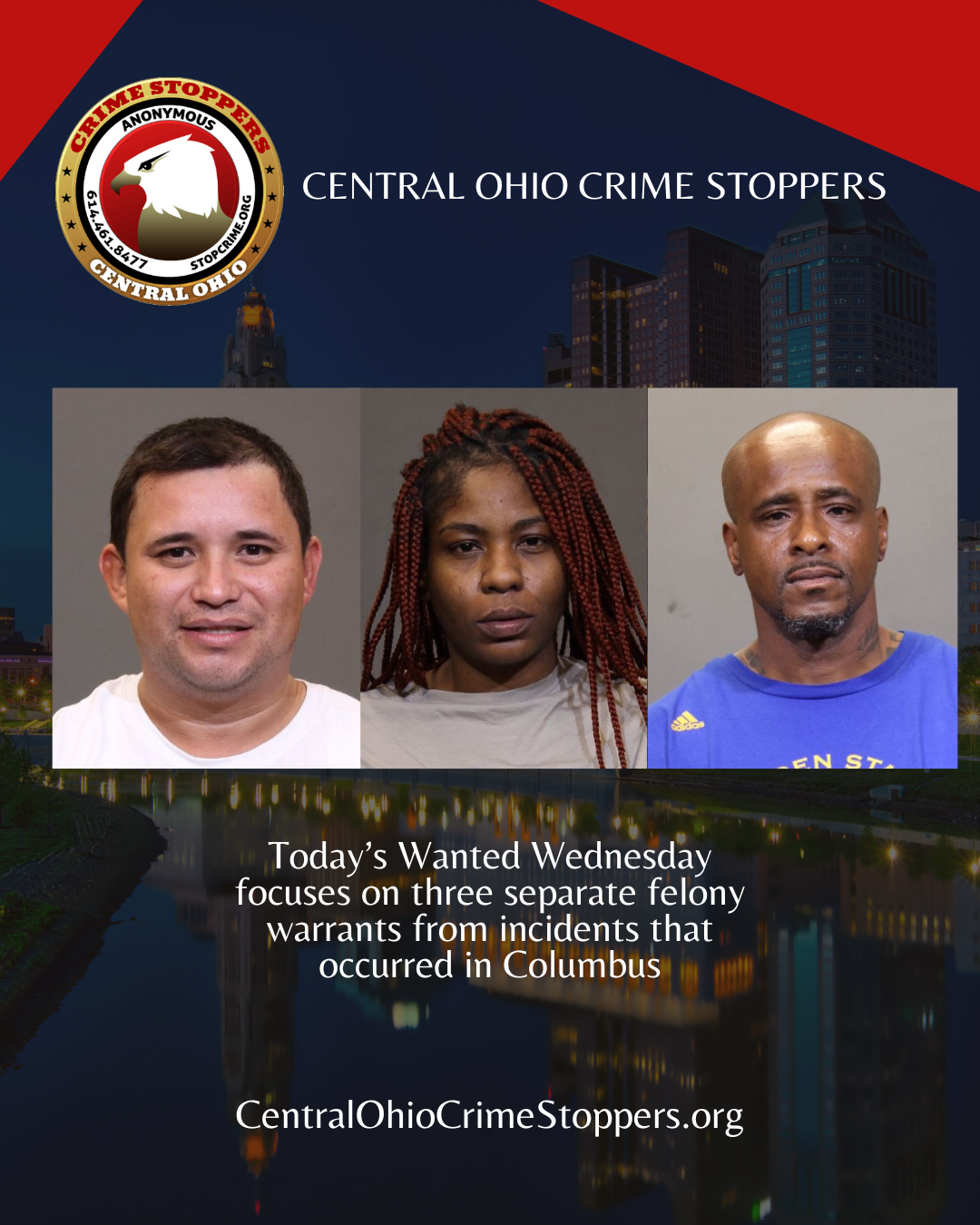 Today’s Wanted Wednesday focuses on three separate felony warrants from incidents that occurred in Columbus