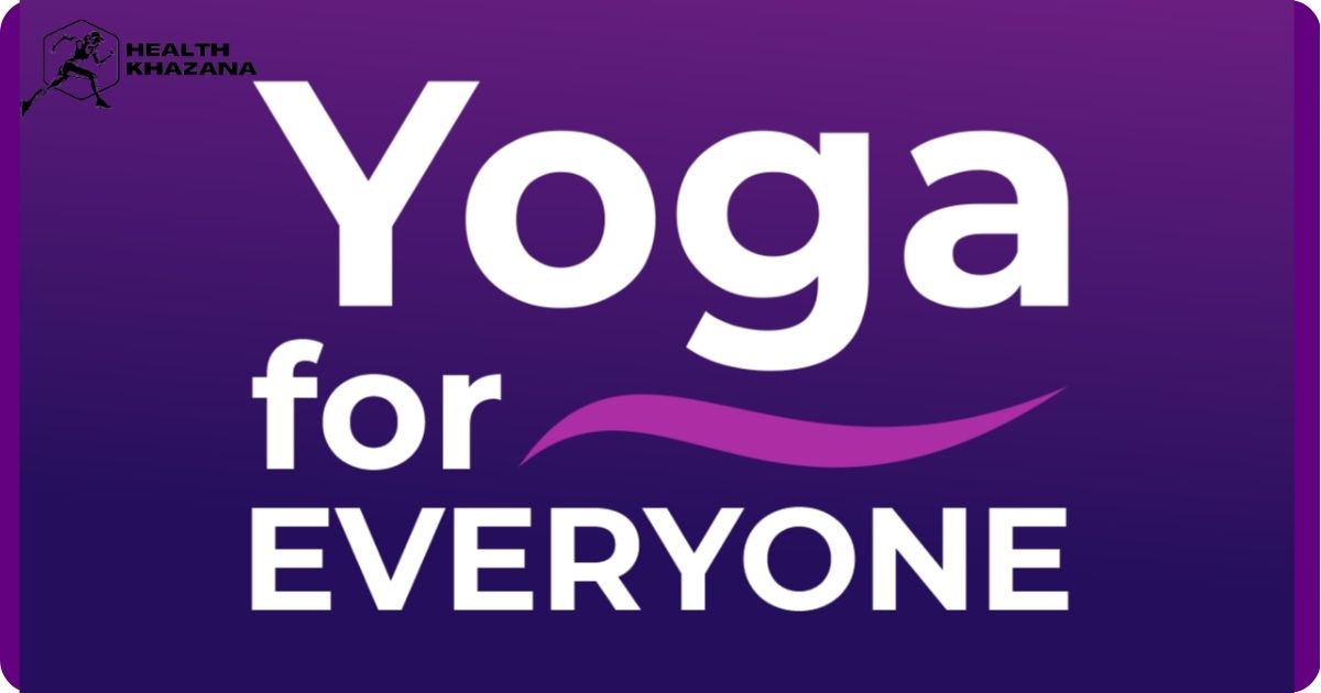 Yoga For Every One