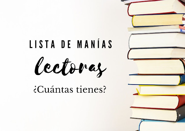 lista de manías lectoras, cuántas tienes