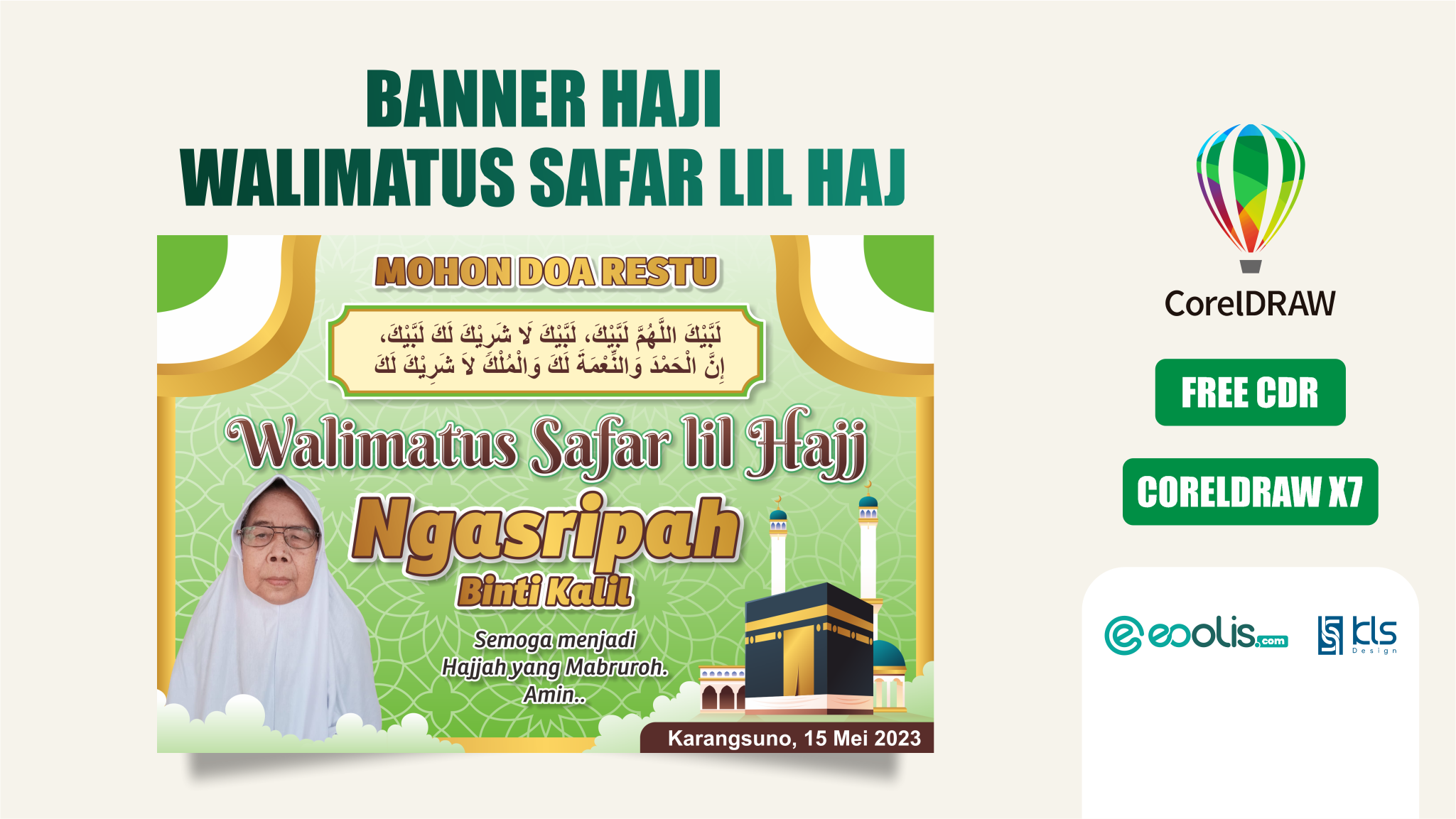 Desain Banner Walimatus Safar lil Hajj atau Tasyakuran Haji - eoolis